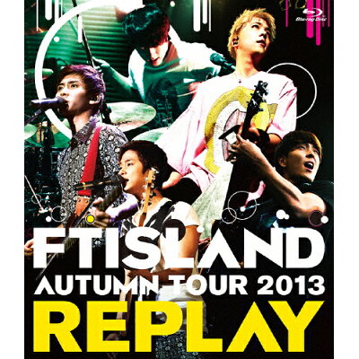 AUTUMN　TOUR　2013　～REPLAY～/Ｂｌｕ－ｒａｙ　Ｄｉｓｃ/WPXL-90063